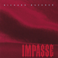 Buckner, Richard - Impasse (EP)