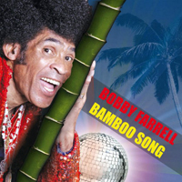 Bobby Farrell - Bamboo Song (Remixes) [EP]