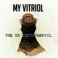 My Vitriol - The Secret Sessions Instrumental