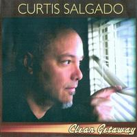 Salgado, Curtis - Clean Getaway