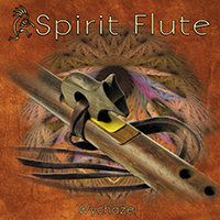 Wychazel - Spirit Flute