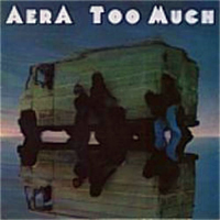 Aera (DEU) - Too Much (LP)