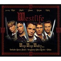 Westlife - Bop Bop Baby (Maxi-Single)