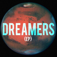 Dreamers - Dreamers (EP)