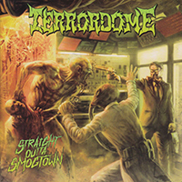 Terrordome - Straight Outta Smogtown (Japanese edition) CD1