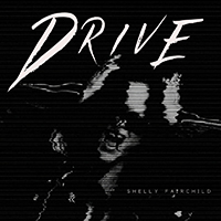 Shelly Fairchild - Drive (Single)