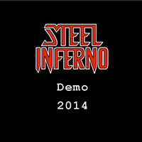 Steel Inferno - Demo 2014