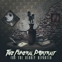 Funeral Portrait - For the Dearly Departed (EP)