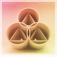 Temples - Mesmerise (Single)