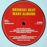 Bronski Beat - I Feel Love (feat. Marc Almond) (12'' Single)