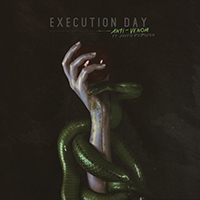 Execution Day (USA) - Anti-Venom (with Justin Deblieck) (Single)