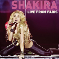 Shakira - Live from Paris (iTunes version)