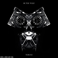 Be The Wolf - Torino