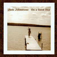 Johnstone, Jude - On a Good Day