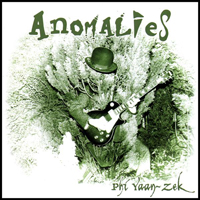 Yaan-Zek, Phi - Anomalies (Remastered 2007)