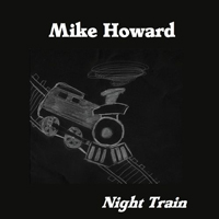 Howard, Mike - Night Train