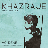 MC Rene - Khazraje (Limited Edition, CD 2)
