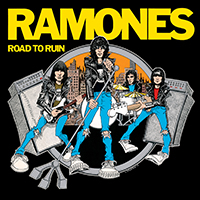 Ramones - Road To Ruin (40th Anniversary Deluxe Edition, 2018: CD 3)