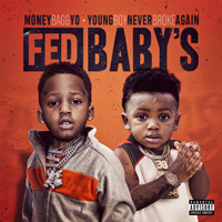 MoneyBagg Yo - Fed Baby's (Feat.)