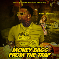 MoneyBagg Yo - Money Bags From The Trap