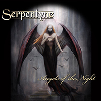 Serpentyne - Angels of the Night