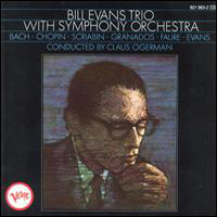 Bill Evans (USA, NJ) - Bill Evans Trio with Symphony Orchestra