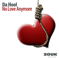 Da Hool - No Love Anymore (EP)