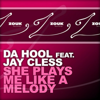 Da Hool - She Plays Me Like a Melody (EP)