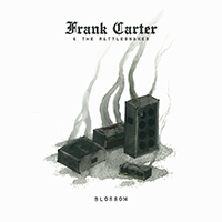 Frank Carter & The Rattlesnakes - Blossom (Deluxe) CD1