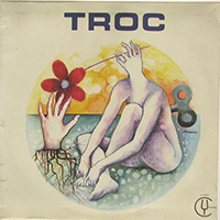 Troc - Troc (Reissue 2012)