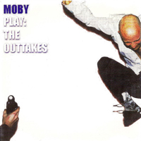 Moby - Play - The Outtakes (Partially Unofficial: CD 2)