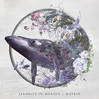 Serenity in Murder - Matrix (Single)