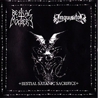 Bestial Mockery - Bestial Satanic Sacrifice (split)