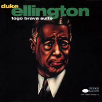 Duke Ellington - Togo Brava Suite