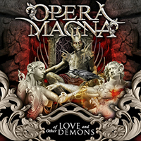 Opera Magna - Of Love and Other Demons