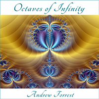Forrest, Andrew - Octaves Of Infinity