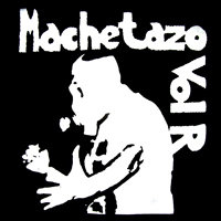 Machetazo - Machetazo & Abscess  (Split)