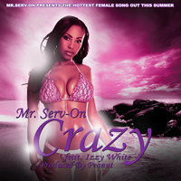 Mr. Serv-On - Crazy (Single)