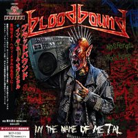 Bloodbound - In The Name Of Metal (Japan Edition)