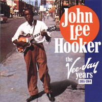 John Lee Hooker - The Vee Jay Years (1955-1964) (CD 5)