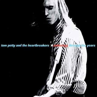 Tom Petty - Anthology: Through the Years (CD 2)