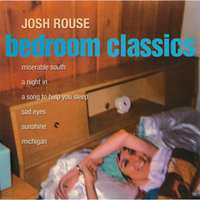 Josh Rouse - Bedroom Classics (EP)
