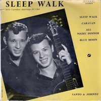 Santo & Johnny - Sleep walk (7'' Single)