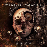 Weakless Machine - Manipulation