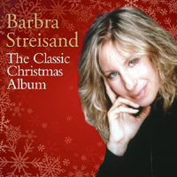 Barbra Streisand - The Classic Christmas Album