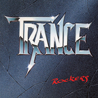 Trance - Rockers (2017 Reissue)
