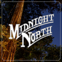 Midnight North - End of the Night