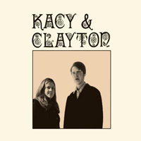 Kacy & Clayton - The Day Is Past & Gone