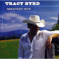 Byrd, Tracy - Greatest Hits