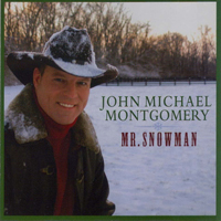 Montgomery, John Michael - Mr. Snowman